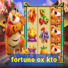 fortune ox kto